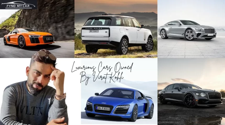 Luxurious Cars Owned By Virat Kohli