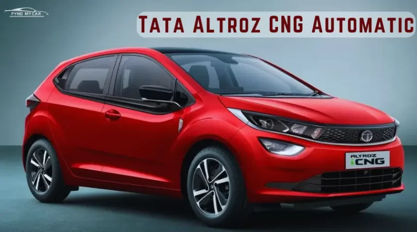 Tata Altroz CNG Automatic