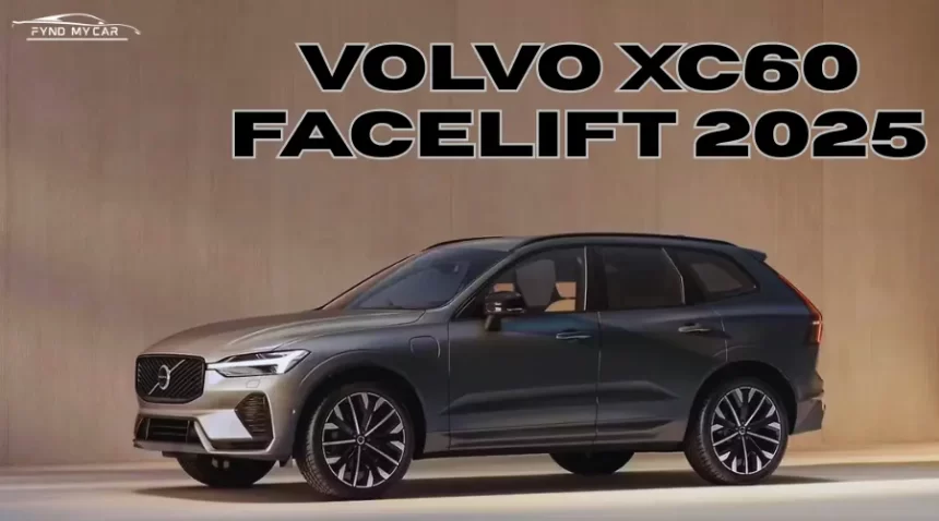 Volvo XC60 Facelift 2025