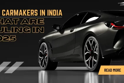 Top Carmakers In India That Are Ruling In 2025