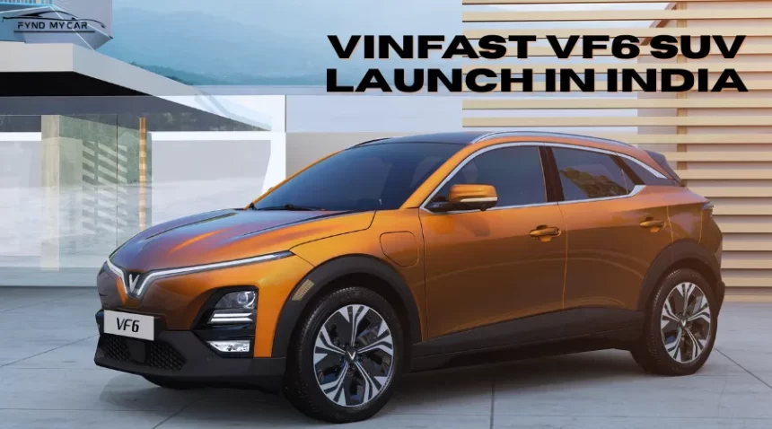 VinFast VF6 SUV Launch In India